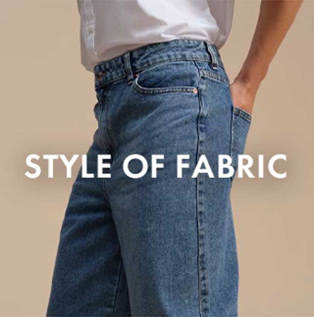 Style/Feel of Fabric